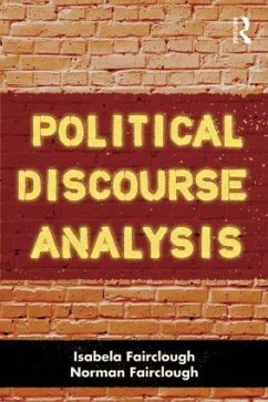 Political Discourse Analysis - Fairclough, Isabela (University of Central Lancashire, UK); Fairclough, Norman