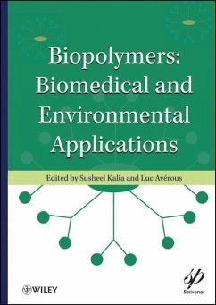 Biopolymers - Kalia, Susheel; Avérous, Luc