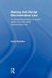 Making Anti-Racial Discrimination Law - Bild 1