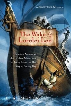 The Wake of the Lorelei Lee - Meyer, L A