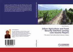 Urban Agriculture and Food Security Interface among Low Income Players