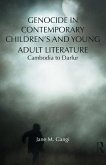Genocide in Contemporary Children's and Young Adult Literature