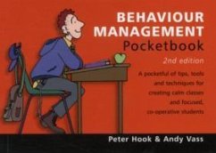 Behaviour Management Pocketbook: 2nd Edition - Hook, Peter; Vass, Andy