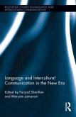 Language and Intercultural Communication in the New Era