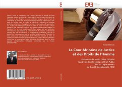 La Cour Africaine de Justice et des Droits de l''Homme - Banzeu, Rostand