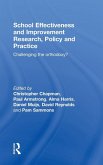 School Effectiveness and Improvement Research, Policy and Practice School Effectiveness and Improvement Research, Policy and Practice