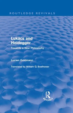 Lukács and Heidegger (Routledge Revivals) - Goldmann, Lucien