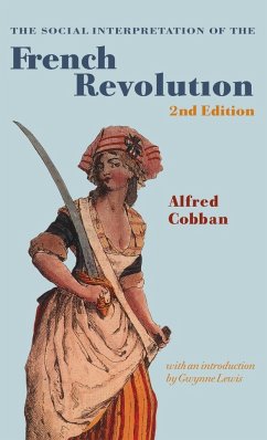 The Social Interpretation of the French Revolution - Cobban, Alfred