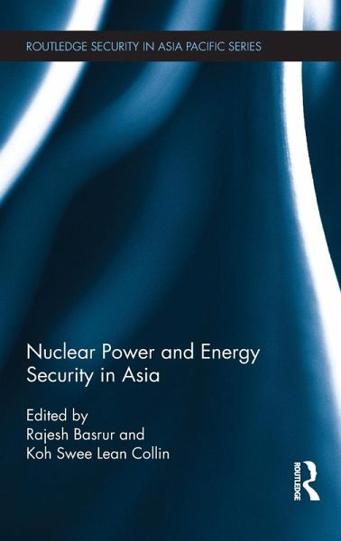 Nuclear Power and Energy Security in Asia Nuclear Power and Energy Security in Asia