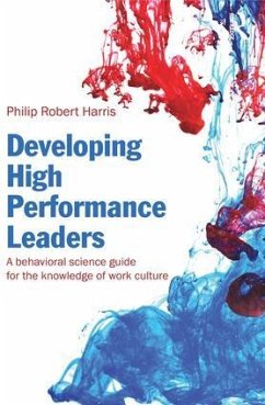 Developing High Performance Leaders - Harris, Philip Robert