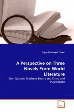 A Perspective on Three Novels From World Literature - Çankaya Tümer, Tugçe