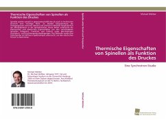 Thermische Eigenschaften von Spinellen als Funktion des Druckes - Wehber, Michael