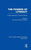 The Powers of Literacy (Rle Edu I)