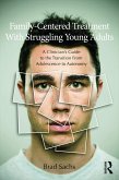 Family-Centered Treatment With Struggling Young Adults