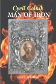 Cyril Colnik, Man of Iron