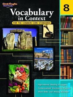 Vocabulary in Context for the Common Core Standards Reproducible Grade 8 - Houghton Mifflin Harcourt