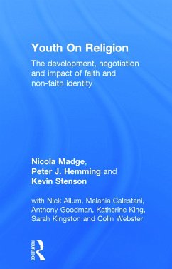 Youth On Religion - Madge, Nicola; Hemming, Peter; Stenson, Kevin