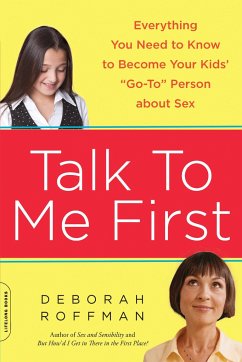 Talk to Me First - Roffman, Deborah