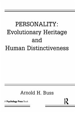 Personality: Evolutionary Heritage and Human Distinctiveness - Buss, Arnold H