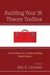 Building Your IR Theory Toolbox - Bild 1