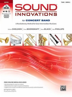 Sound Innovations for Concert Band, Bk 2 - Sheldon, Robert; Boonshaft, Peter; Black, Dave; Phillips, Bob
