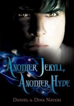 Another Jekyll, Another Hyde - Nayeri, Daniel; Nayeri, Dina