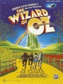 The Wizard of Oz -- Selections from Andrew Lloyd Webber's New Stage Production