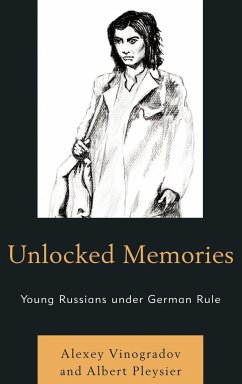 Unlocked Memories - Vinogradov, Alexey; Pleysier, Albert