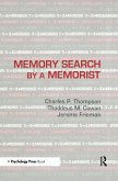 Memory Search By A Memorist