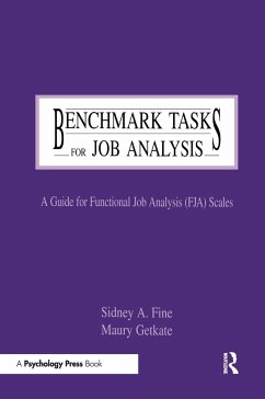 Benchmark Tasks for Job Analysis - Fine, Sidney A; Getkate, Maury