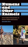 Humans and Other Animals