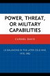 Power, Threat, or Military Capabilities - Bild 1