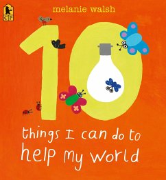 10 Things I Can Do to Help My World - Walsh, Melanie
