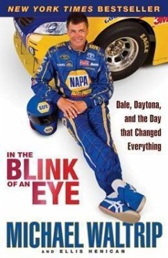 In the Blink of an Eye - Waltrip, Michael; Henican, Ellis