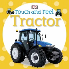 Touch and Feel: Tractor - Dk