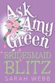 Bridesmaid Blitz