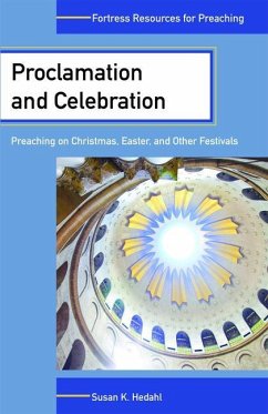 Proclamation and Celebration - Hedahl, Susan K