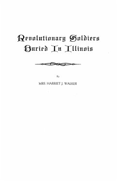 Revolutionary Soldiers Buried in Illinois - Walker, Harriet J.