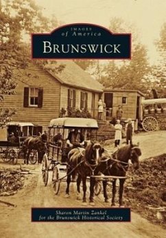 Brunswick - Zankel, Sharon Martin; Brunswick Historical Society