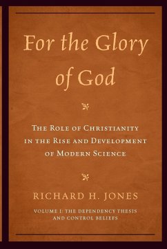For the Glory of God - Jones, Richard H.
