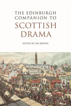 The Edinburgh Companion to Scottish Drama