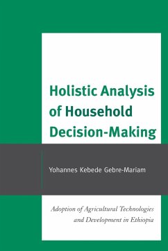Holistic Analysis of Household Decision-Making - Gebre-Mariam, Yohannes Kebede