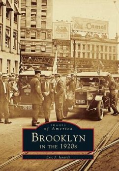 Brooklyn in the 1920's - Ierardi, Eric J.