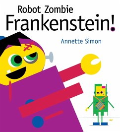 Robot Zombie Frankenstein! - Simon, Annette
