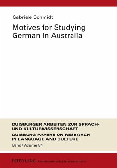 Motives for Studying German in Australia - Schmidt, Gabriele