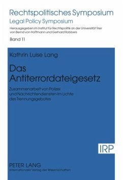 Das Antiterrordateigesetz - Lang, Kathrin Luise