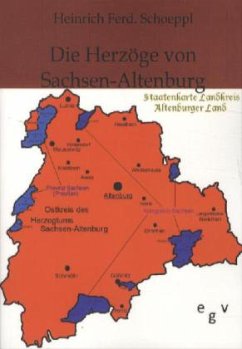 Die Herzöge von Sachsen-Altenburg - Schoeppl, Heinrich F.