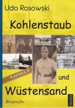 Kohlenstaub und Wüstensand - Rosowski, Udo