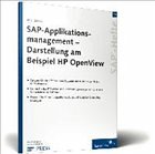 SAP-Applikationsmanagement - Darstellung am Beispiel HP OpenView