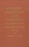 Franks, Moravians, and Magyars